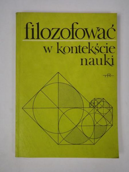 Filozofować w kontekście nauki