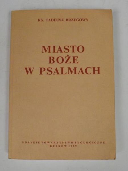 Miasto Boże w Psalmach