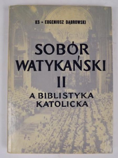 Sobór watykański II a biblistyka katolicka