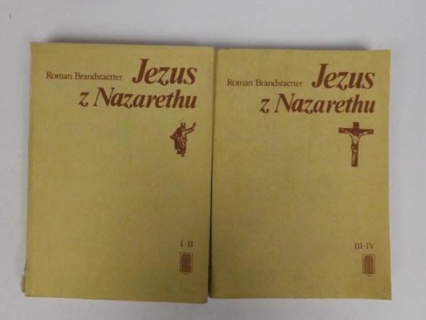 Brandstaetter Roman - Jezus z Nazaretu, t. I-IV