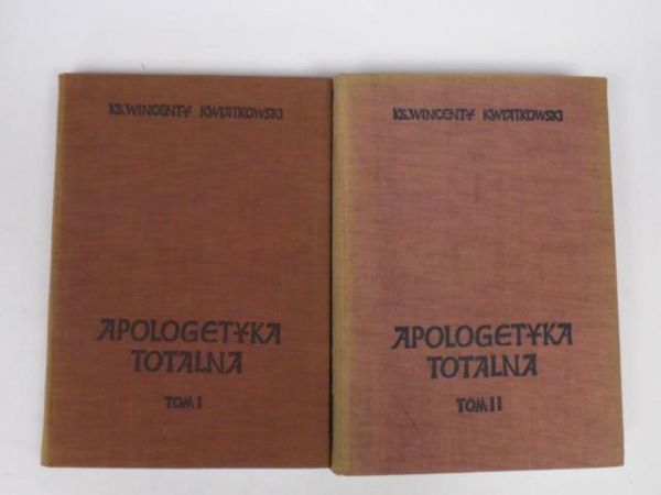 Apologetyka totalna, T. I-II