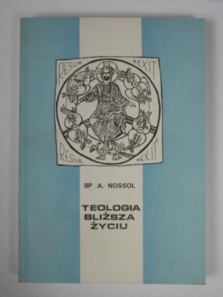 Teologia bliższa życiu