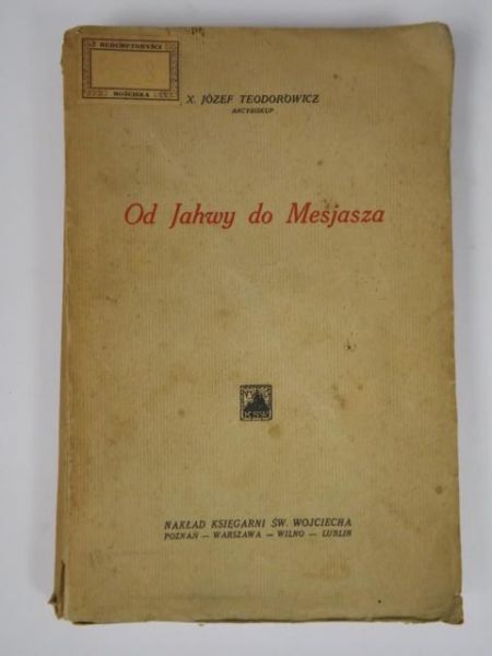 Od Jahwy do Mesjasza,  1936 r.