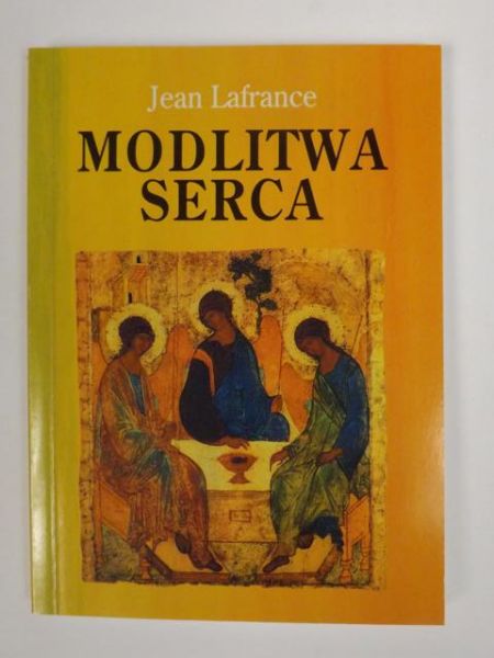 Lafrance Jean - Modlitwa serca