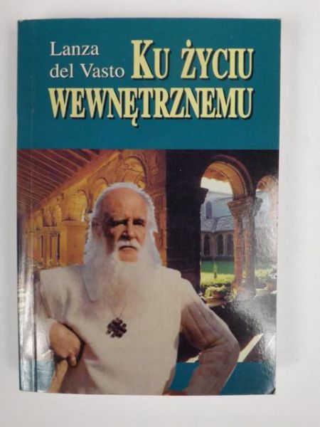 Ku życiu wewnętrznemu