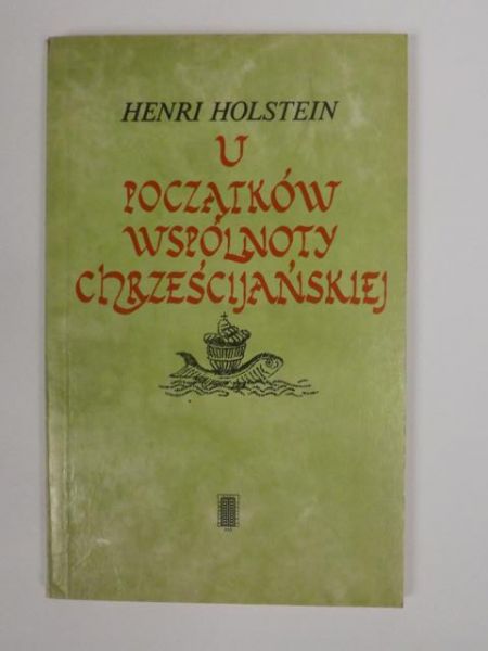 U początków wspólnoty chrześcijańskiej