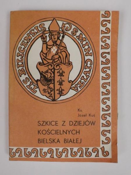 Szkice z dziejów kościelnych Bielska Białej