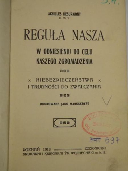 Reguła nasza w odniesieniu do celu naszego zgromadzenia, 1913 r.