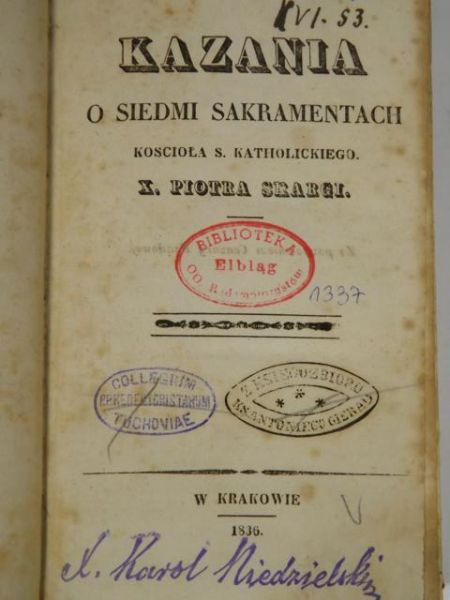 Kazania o Siedmiu Sakramentach, 1836 r.