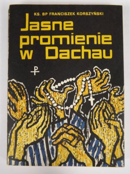Jasne promienie w Dachau