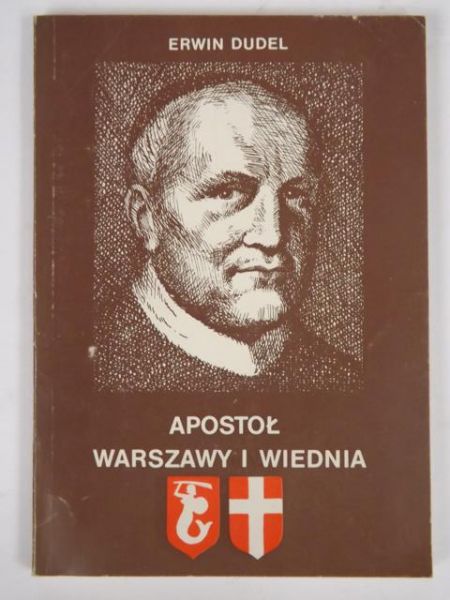 Apostoł Warszawy i Wiednia
