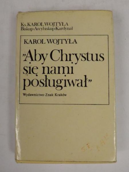 Aby Chrystus się nami posługiwał