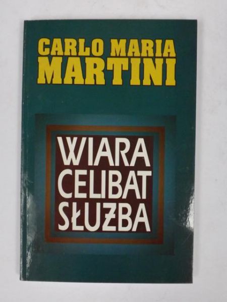 Wiara celibat służba