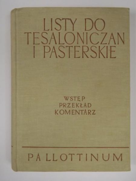 Listy do Tesaloniczan i Pasterskie, Pallottinum