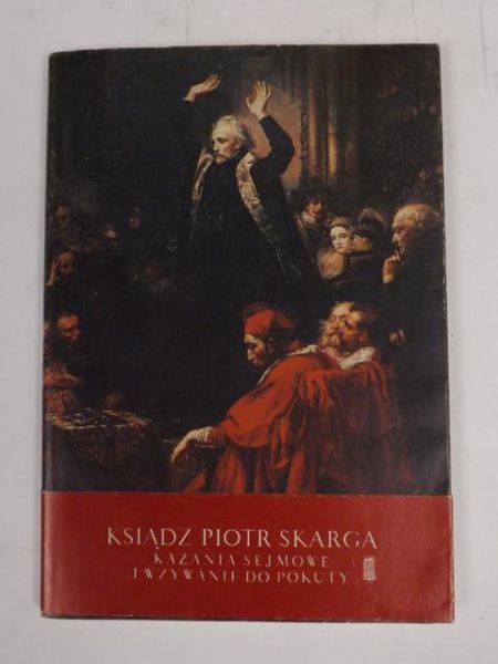 Kazania sejmowe i wzywanie do pokuty
