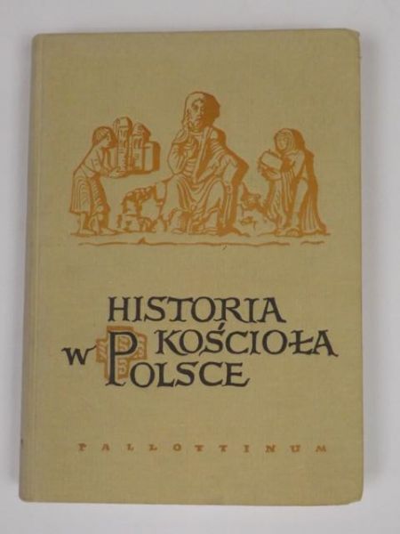 Historia Kościoła w Polsce, Część 2
