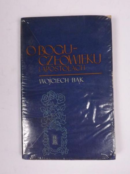 O Bogu-Człowieku i Apostołach