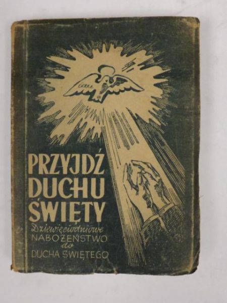 Przyjdź Duchu Święty, 1948 r.