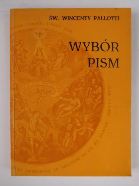 Pallotti Wincenty - Wybór pism, Tom I