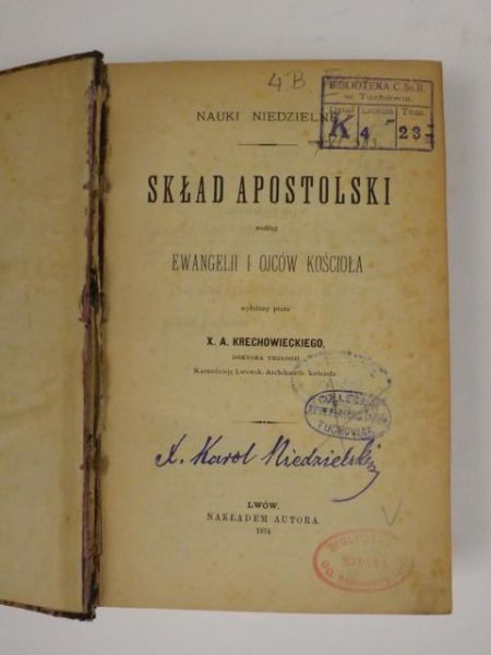 Krechowiecki A. - Skład Apostolski według Ewangelii i Ojców Kościoła, 1874 r.