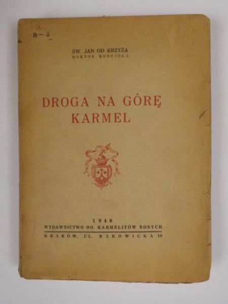 Święty Jan od Krzyża - Droga na Górę Karmel, 1948 r.