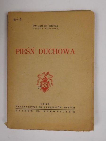 Święty Jan od Krzyża - Pieśń duchowa, 1949 r.