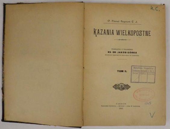 Segneri Paweł - Kazania Wielkopostne Tom II, 1902 r.