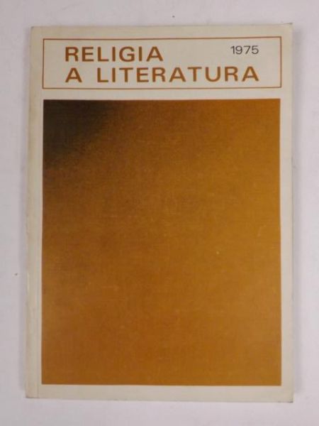 Wojtkowska- Jasińska Maria (red.) - Religia a literatura, R. 1975