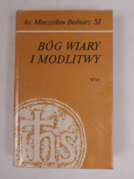 Bóg wiary i modlitwy