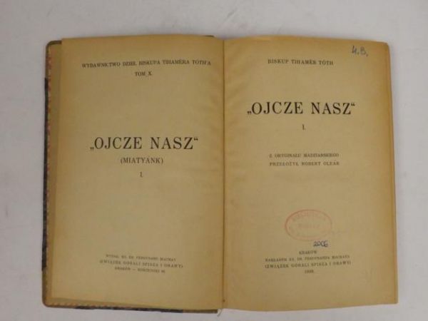 Toth Tihamer - Ojcze nasz, T.  I, 1939 r.