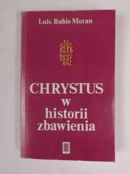 Chrystus w historii zbawienia