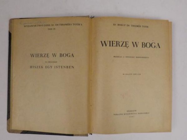 Toth Tihamer - Wierzę w Boga, 1947 r.