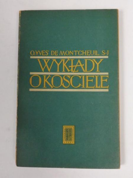 Montcheuil,   - Wykłady o Kościele