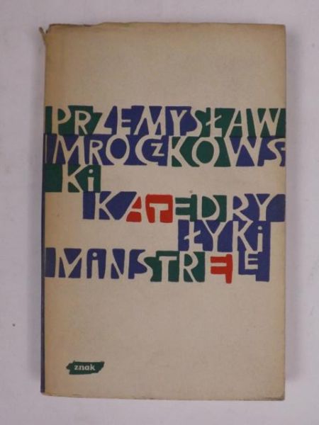 Katedry, łyki, minstrele