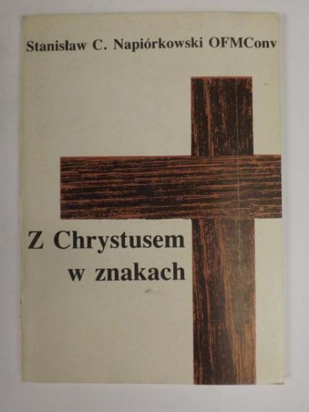 Z Chrystusem w znakach