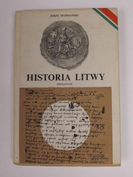 Ochmański Jerzy - Historia Litwy