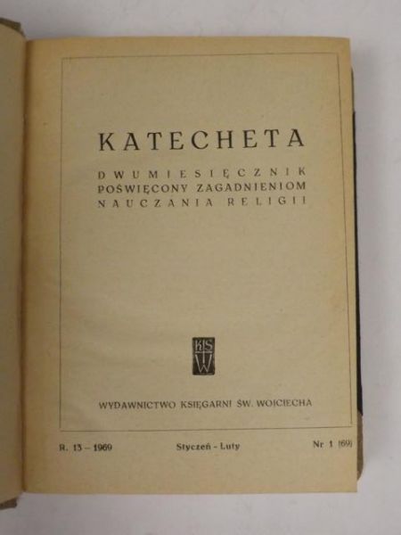 Katecheta. Dwumiesięcznik poświęcony zagadnieniom nauczania religii, styczeń-luty, nr 1 (69), r. 13 - 1969