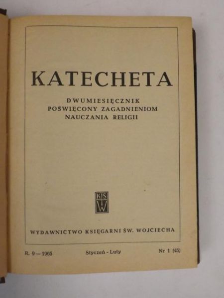 Katecheta. Dwumiesięcznik poświęcony zagadnieniom nauczania religii 1965-66, styczeń-luty, nr 1 (45), r. 9 - 1965