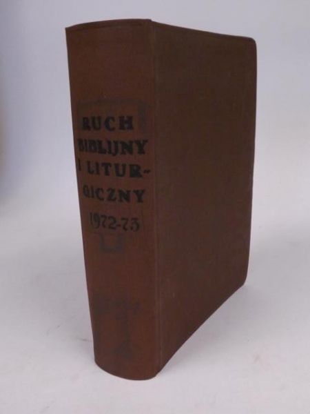 Klawek  Aleksy (red.) - Ruch Biblijny i Religijny 1972 - 73