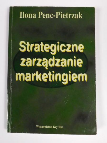 Strategiczne zarządzanie marketingiem