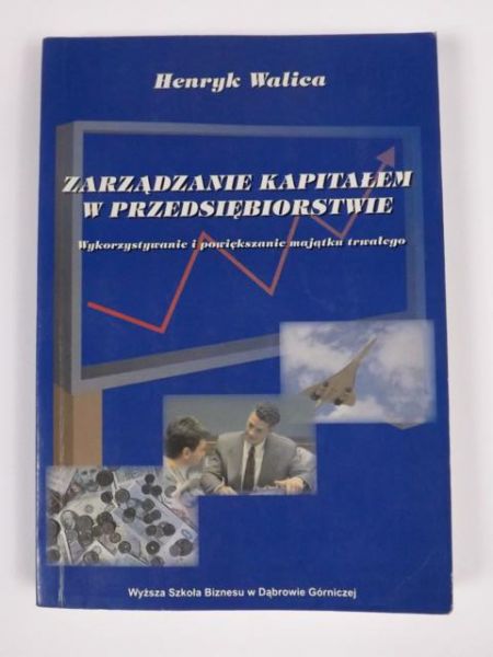 Zarządzanie kapitałem w przedsiębiorstwie