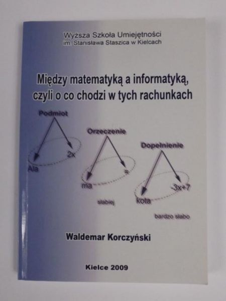 Między matematyką a informatyką, czyli o co chodzi w tych rachunkach