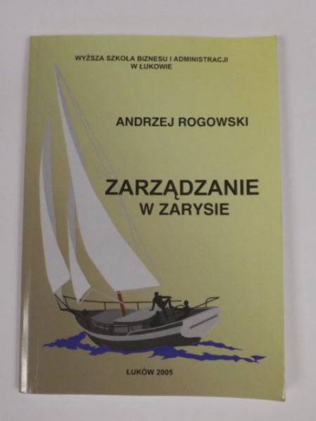 Zarządzanie w zarysie