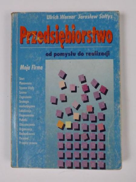 Werner Ulrich,   - Przedsiębiorstwo od pomysłu do realizacji