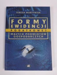 Formy ewidencji podatkowej małych podmiotów gospodarczych