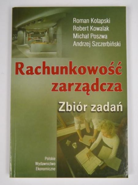 Kotapski Roman - Rachunkowość zarządcza