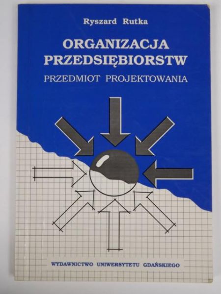 Rutka Ryszard - Organizacja przedsiębiorstw