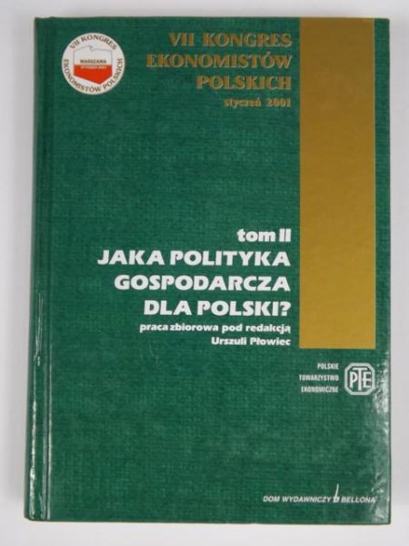 Jaka polityka gospodarcza dla Polski, tom III