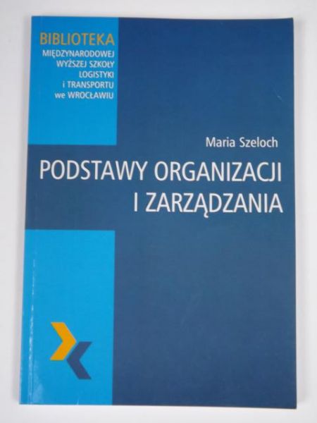 Podstawy organizacji i zarządzania