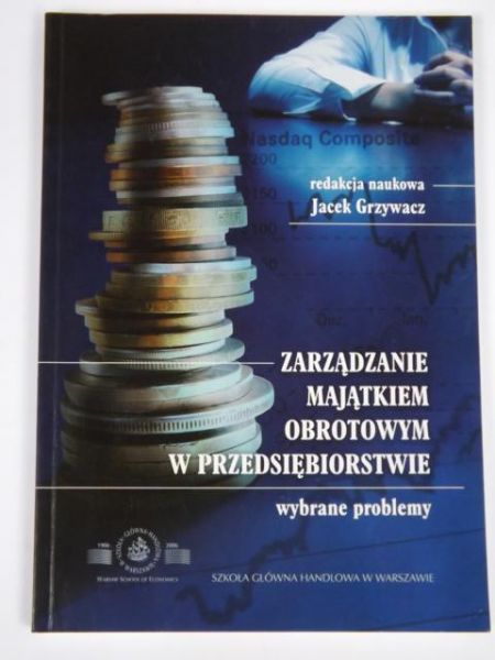 Zarządzanie majątkiem obrotowym w przedsiębiorstwie